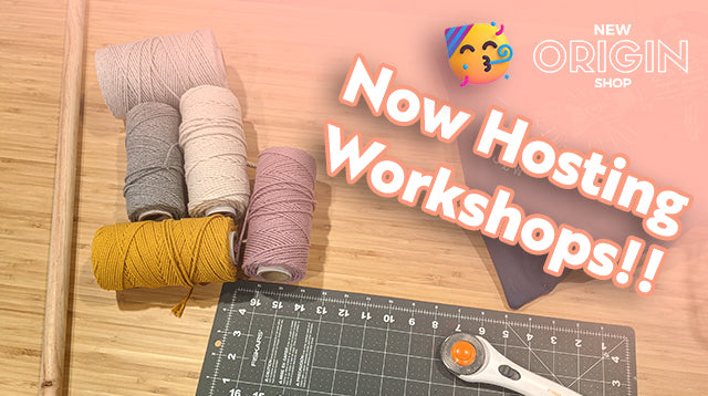 New Origin Shop Now Hosting Workshops!!