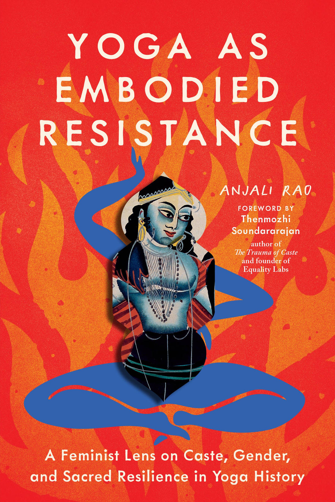 Penguin Random House LLC - Yoga as Embodied Resistance