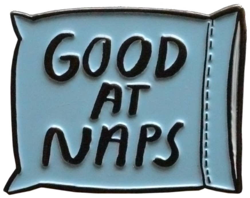 good at naps enamel pin accessory