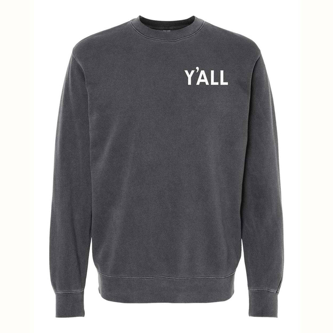 Y'all Bold Pigment Dyed Sweatshirt-Frankie Jean