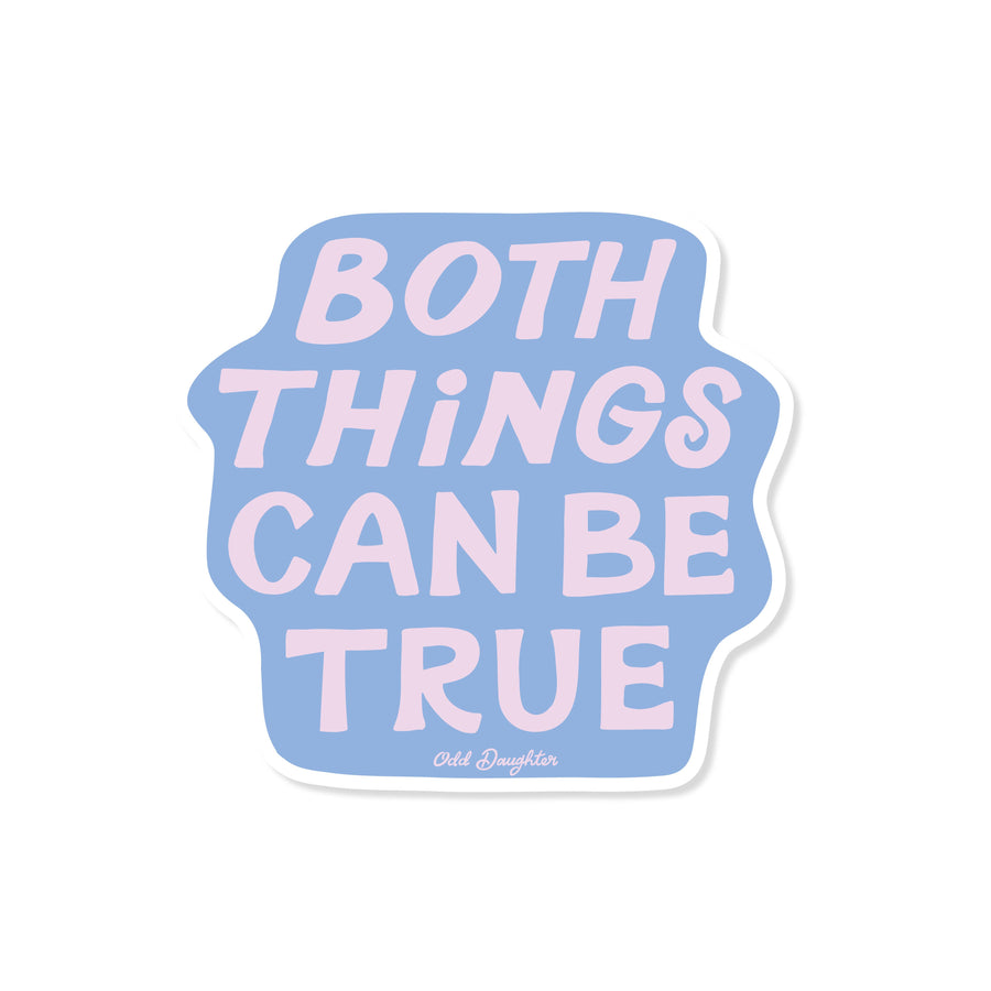 Both can be true - holographic
