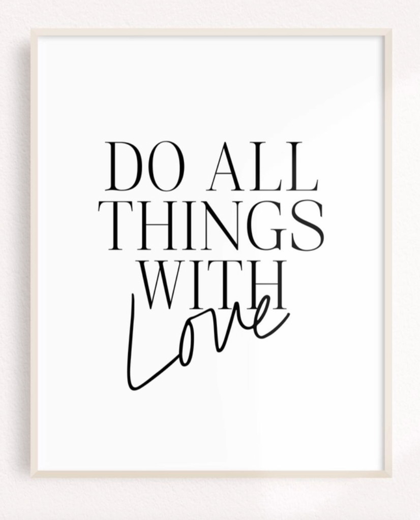 Do All Things With Love Art Print Teen Room Decor