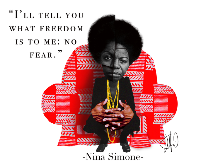 I'll tell you what freedom is to me: no fear Nina Simone