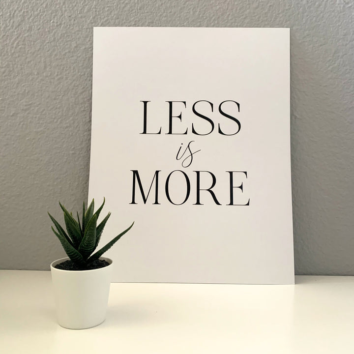 Less Is More Wall Art Print - New Origin Shop 