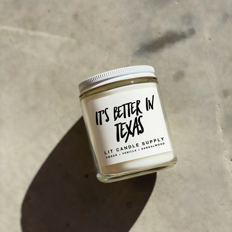 It's Better In Texas State Candle